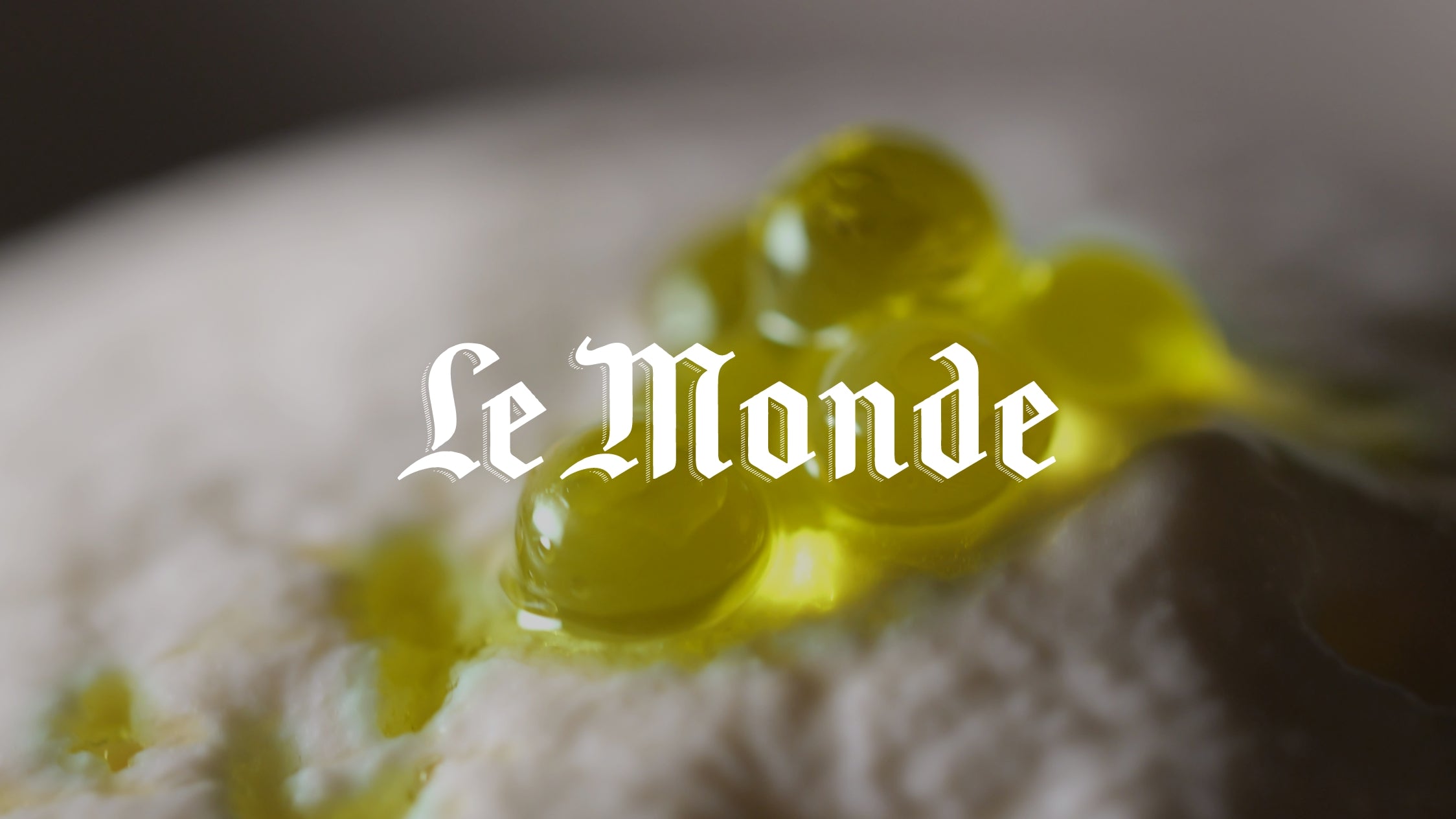 "Cette année, l'huile d'olive s'est déclinée en perles, éclatant en bouche comme du caviar."